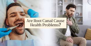 Man at dentist and man with chest pain, asking if root canals cause health problems.